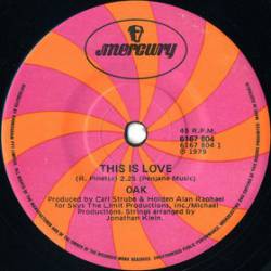 Oak (USA-2) : This Is Love - Goin' Nowhere Fast